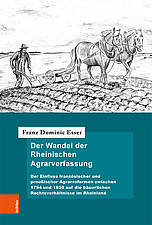 Buchcover: Der Wandel der Rheinischen Agrarverfassung